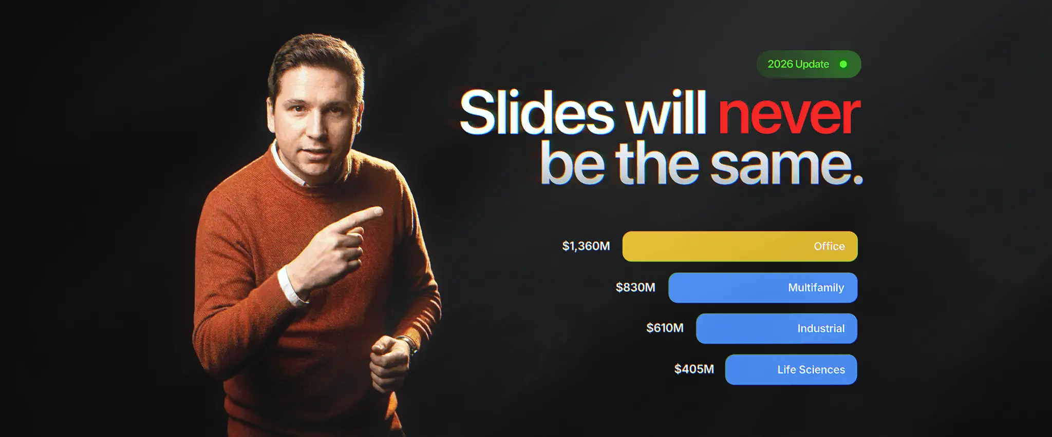Man pointing at "Slides will never be the same." text